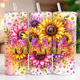 Pink Mama Sunflowers tumbler