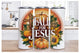 Fall for Jesus tumbler